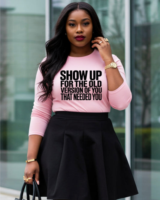 Show Up
