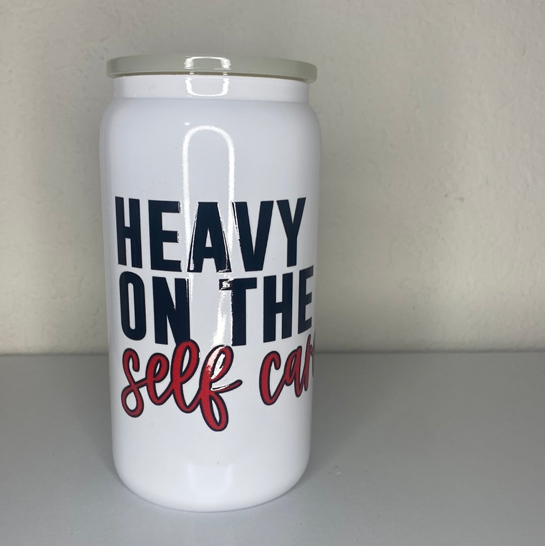 Heavy On the Self Care Glass Cup