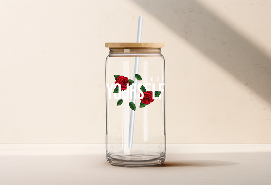 Love Yourself (Roses) Glass Cup