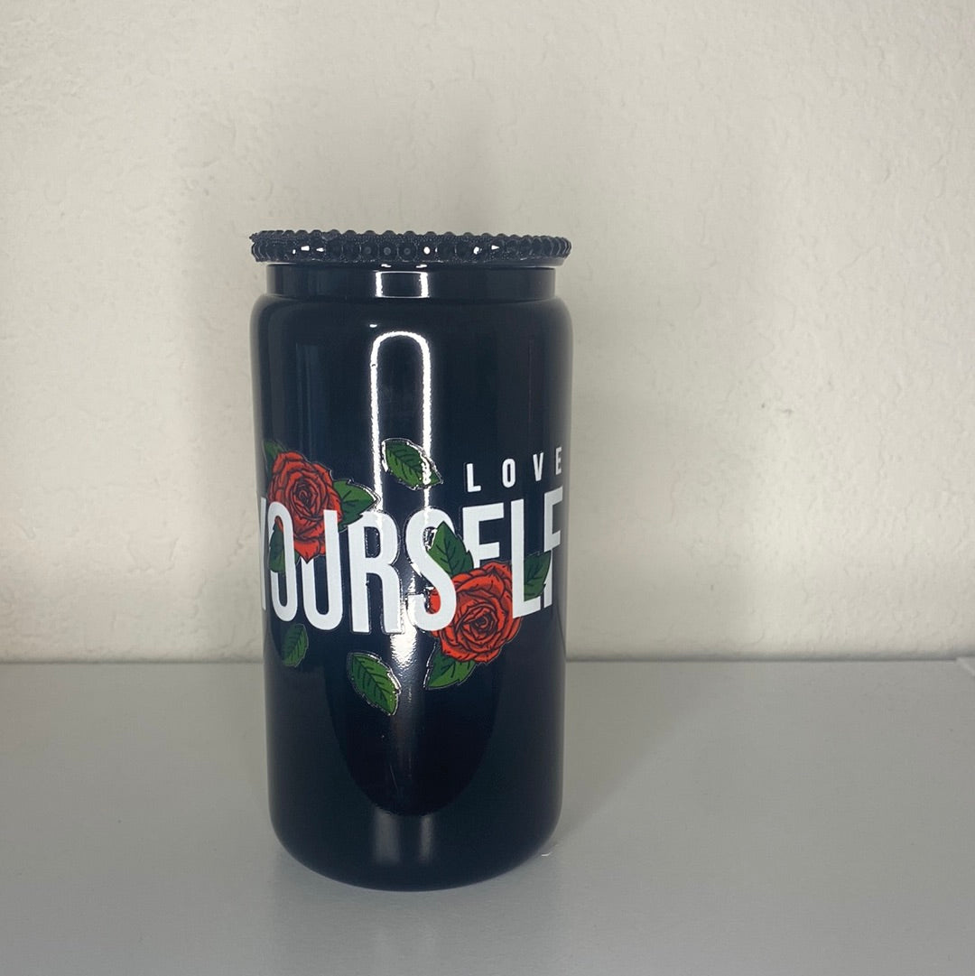 Love Yourself (Roses) Glass Cup